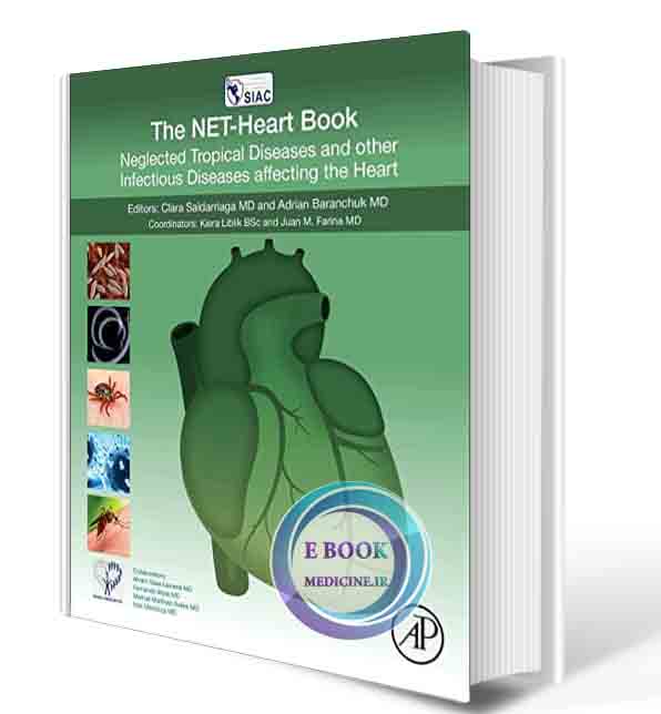 دانلود کتاب The NET-Heart Book: Neglected Tropical Diseases and other Infectious Diseases affecting the Heart 1st 2021  (ORIGINAL PDF)